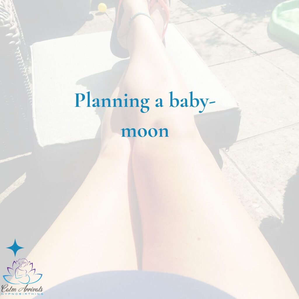 Planning a baby moon-blog
