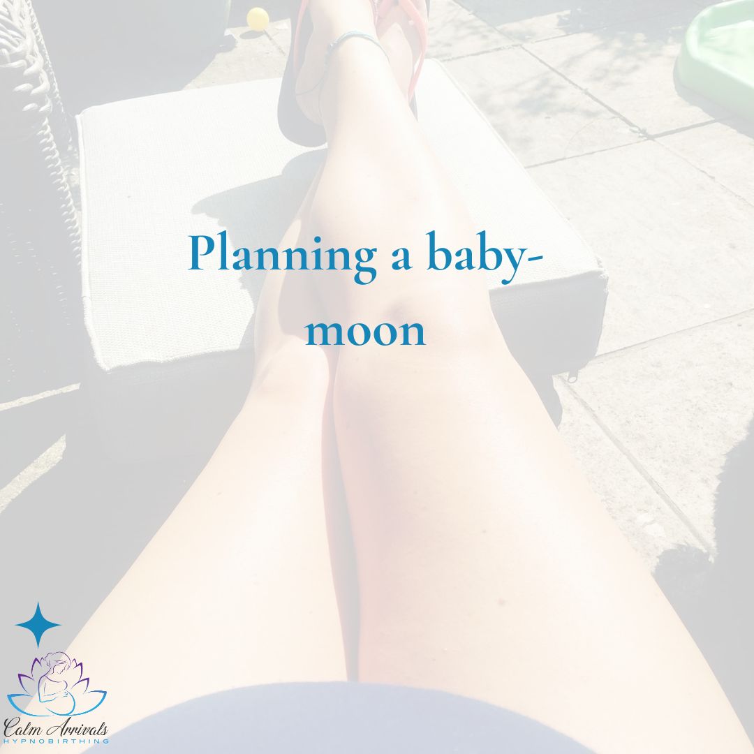 Planning a baby moon-blog
