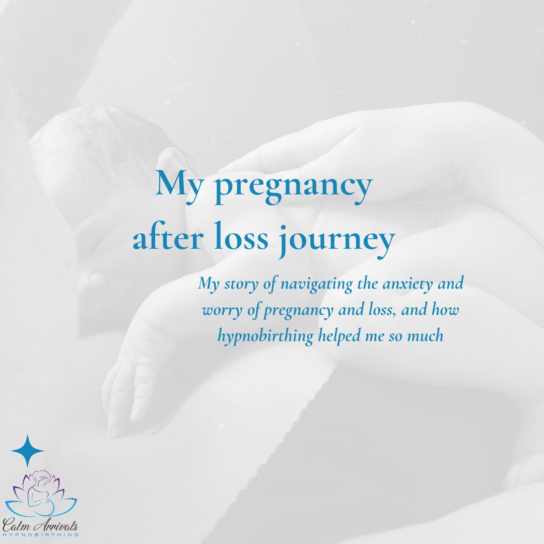 my pregnancy after loss journey- blog post