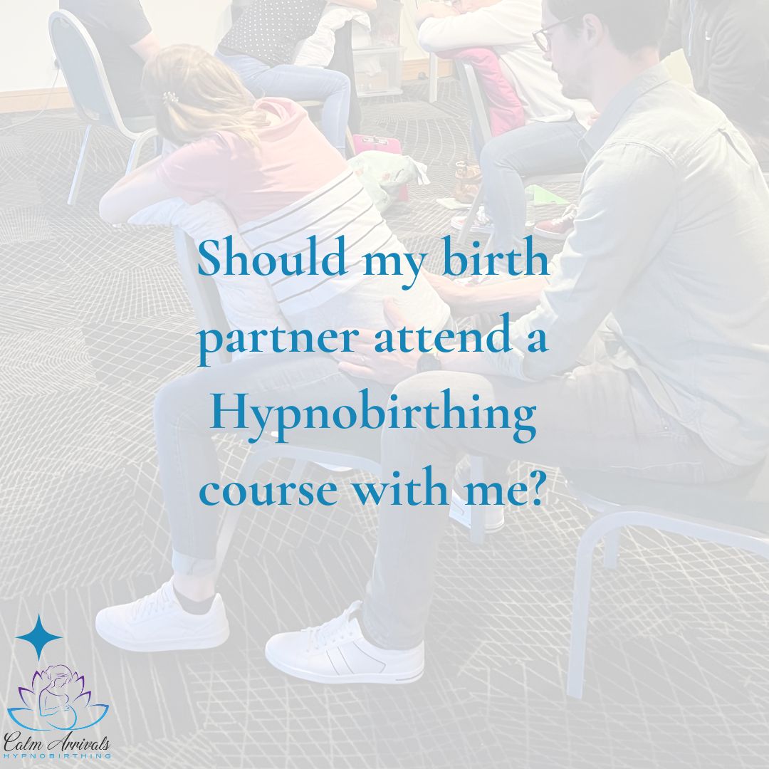 Should my birth partner attend a hypnobirthing course with me- blog post